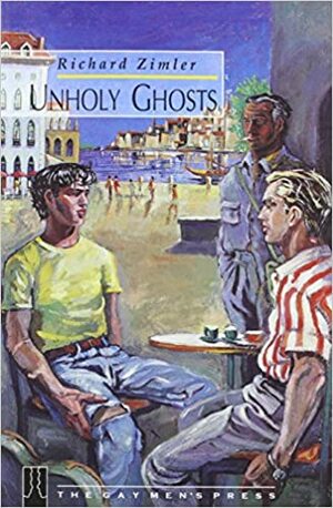 Unholy Ghosts by Richard Zimler