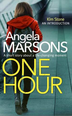 One Hour  by Angela Marsons