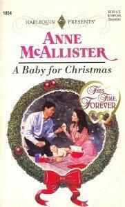 A Baby For Christmas by Anne McAllister
