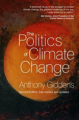 The Politics of Climate Change by Anthony Giddens