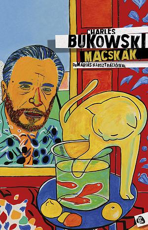 Macskák by Charles Bukowski