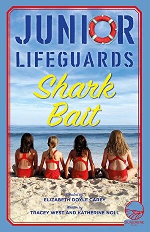 Shark Bait by Elizabeth Doyle Carey