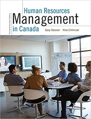 Human Resources Management in Canada with MyManagementLab XL & eText Access Code by Gary Dessler, Nita Chhinzer