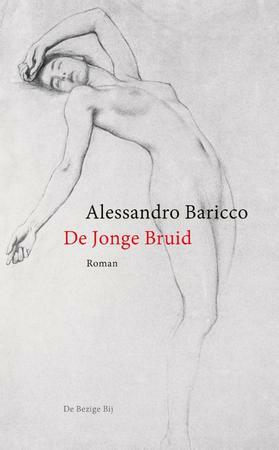 De Jonge Bruid by Alessandro Baricco