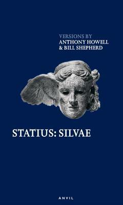 Statius: Silvae by Publius Papinius Statius