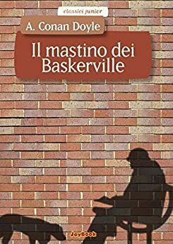 Il mastino di Baskerville by Arthur Conan Doyle