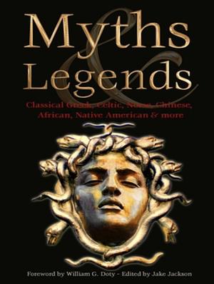 Myths &amp; Legends by William G. Doty, William G. Doty