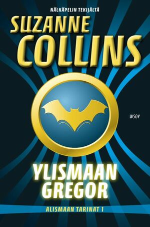 Ylismaan Gregor by Suzanne Collins