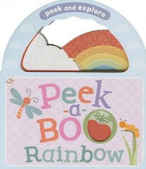 Peek-A-Boo Rainbow by Parragon Books