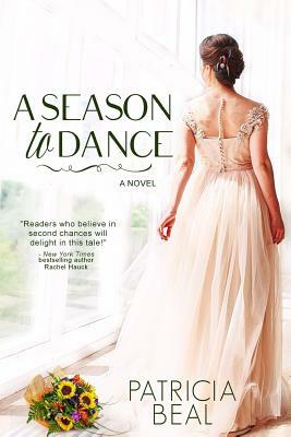 A Season to Dance by Patricia Beal