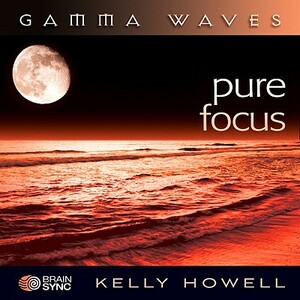 Pure Focus by Kelly Howell