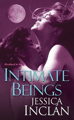 Intimate Beings by Jessica Barksdale Inclán