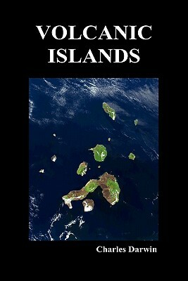 Volcanic Islands by Charles Darwin