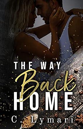 The Way Back Home by C. Lymari