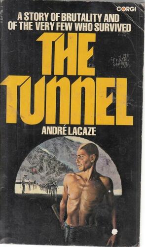 The Tunnel by André Lacaze