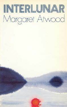 Interlunar by Margaret Atwood