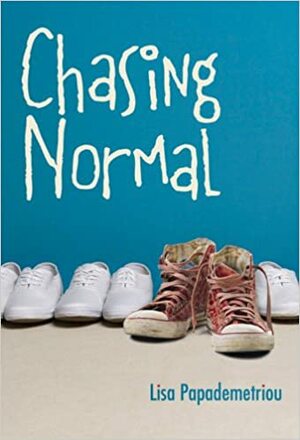 Chasing Normal by Lisa Papademetriou