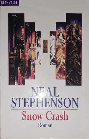 Snow Crash by Neal Stephenson