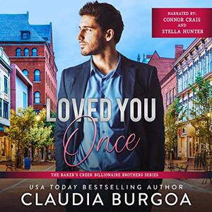 Loved You Once by Claudia Burgoa
