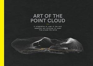 Art of the Point Cloud by Chris McGregor, Paul Chapman, Alastair Rawlinson, Lyn Wilson, David Mitchell