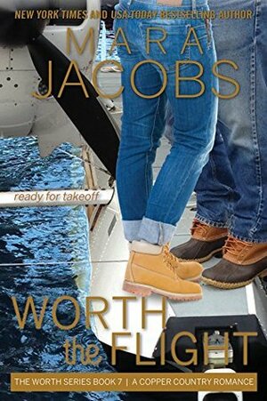 Worth The Flight by Mara Jacobs