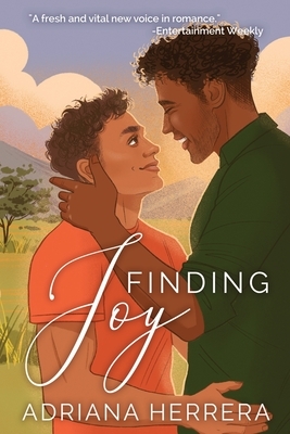 Finding Joy by Adriana Herrera