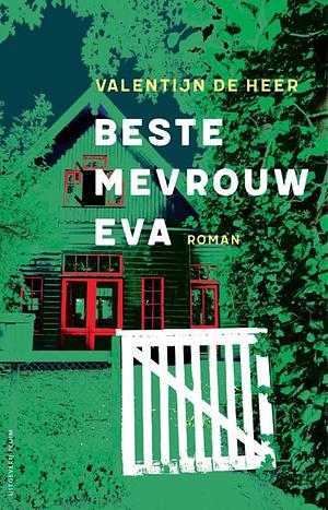 Beste mevrouw Eva by Valentijn de Heer