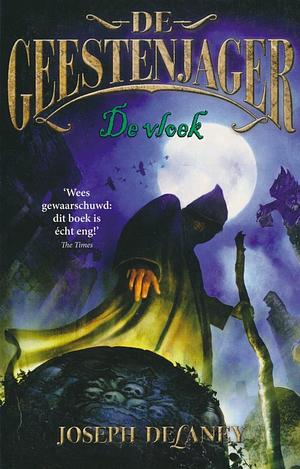 De vloek by Joseph Delaney