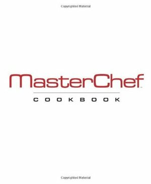 MasterChef Cookbook by JoAnn Cianciulli, MasterChef