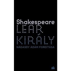 Lear király by William Shakespeare