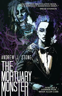 The Mortuary Monster by Andrew J. Stone