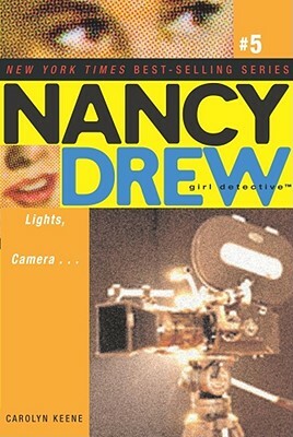 Lights, Camera... by Carolyn Keene