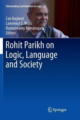 Rohit Parikh on Logic, Language and Society by 