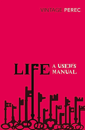 Life A User's Manual by Georges Perec