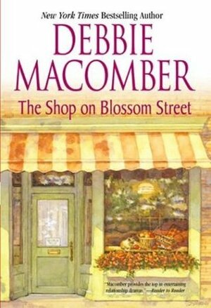 The Shop on Blossom Street by Debbie Macomber