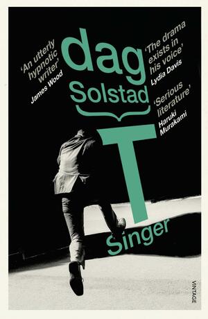 T Singer by Dag Solstad
