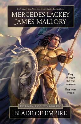 Blade of Empire by James Mallory, Mercedes Lackey