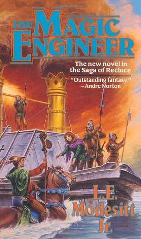 The Magic Engineer by L.E. Modesitt, Jr.