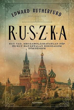 Ruszka by Edward Rutherfurd