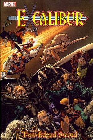 Excalibur Classic, Vol. 2: Two-Edged Sword by Alan Davis, Arthur Adams, Marshall Rogers, Ron Lim, Chris Claremont