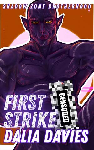 First Strike by Dalia Davies