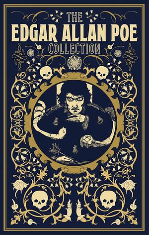 The Edgar Allan Poe Collection by Edgar Allan Poe