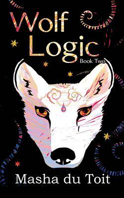 Wolf Logic by Masha du Toit