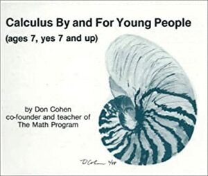 Calculus by and for Young People by Donald Cohen