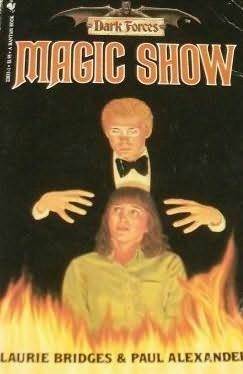 Magic Show by Paul Alexander, Laurie Bridges