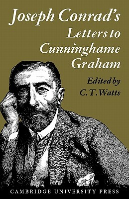 Joseph Conrad's Letters to R. B. Cunninghame Graham by Joseph Conrad