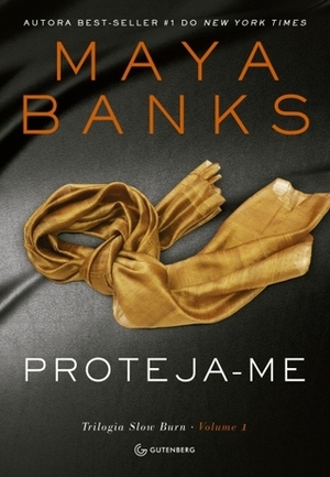 Proteja-me by Maya Banks, Marcelo Salles