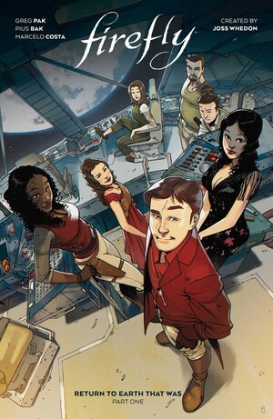 Firefly: Return to Earth That Was Vol. 1 by Greg Pak, Pius Bak, Ethan Young