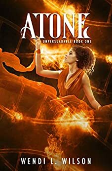 Atone by Wendi L. Wilson