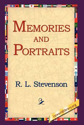 Memories and Portraits by Robert Louis Stevenson, Robert Louis Stevenson